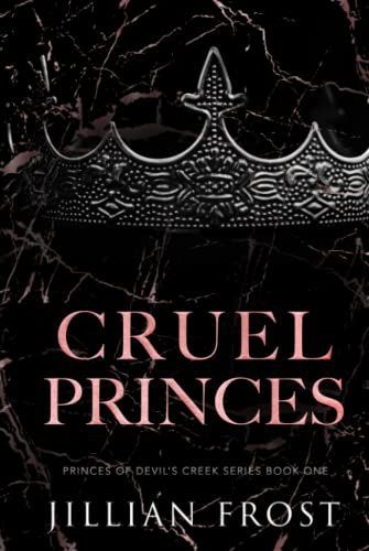 Cruel Princes