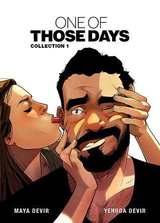 One of Those Days Vol. 1