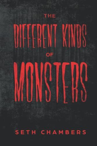 The Different Kinds Of Monsters