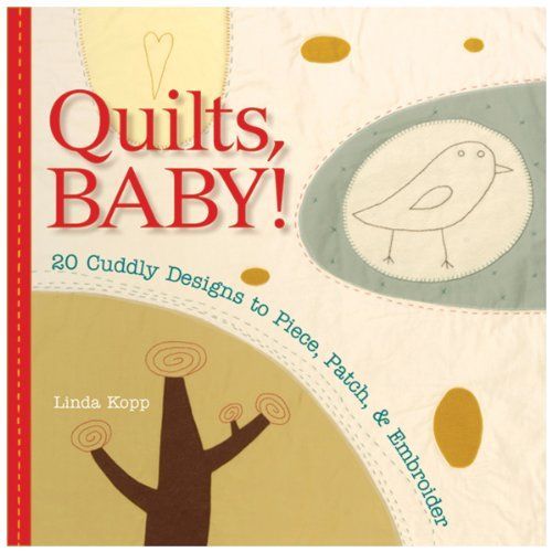 Quilts, Baby!