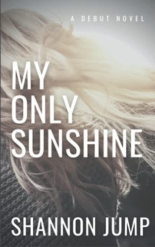 My Only Sunshine