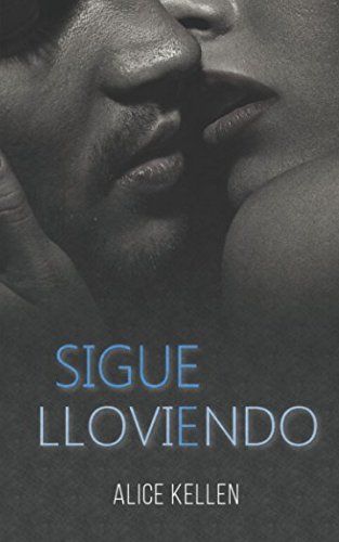 Sigue Lloviendo