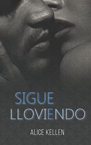 Sigue Lloviendo