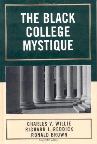 The Black College Mystique