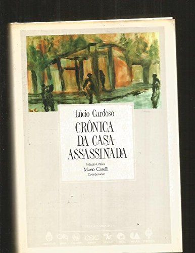 Crônica da casa assassinada