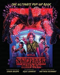 Stranger Things: The Ultimate Pop-Up Book
