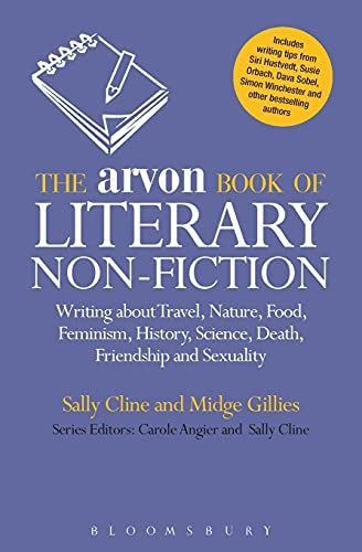 The Arvon Book of Literary Non-Fiction