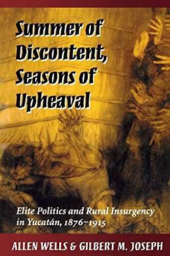 Summer of Discontent, Seasons of Upheaval