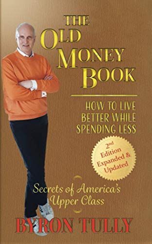 The Old Money Book - 2nd Edition