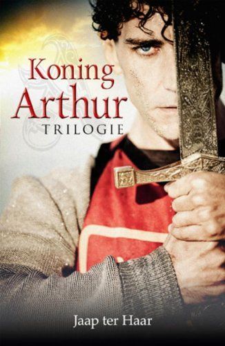 Koning Arthur trilogie / druk 6