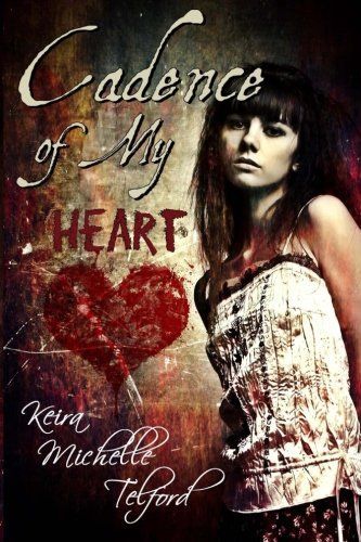Cadence of My Heart