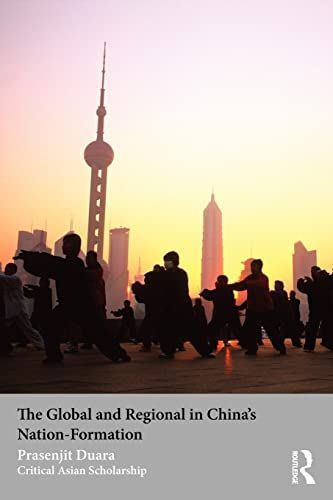 The Global and Regional in China's Nation-formation