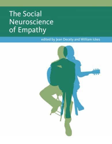 The Social Neuroscience of Empathy