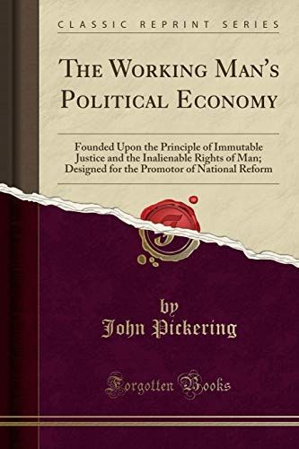 The Working Man's Political Economy