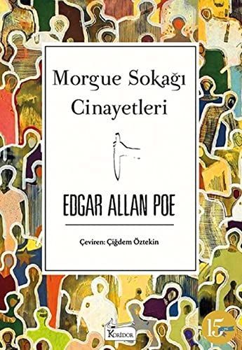 Morgue Sokagi Cinayetleri Bez Ciltli