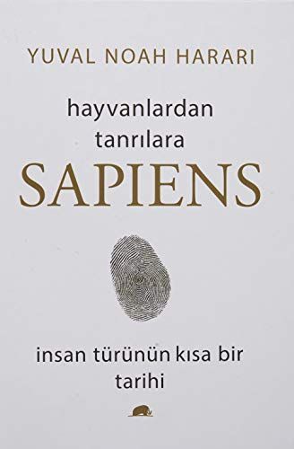 Sapiens Hayvanlardan Tanrilara Ciltli