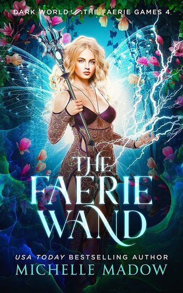 The Faerie Wand (Dark World