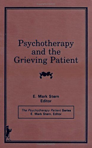 Psychotherapy and the Grieving Patient
