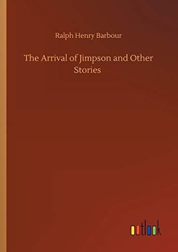 The Arrival of Jimpson and Other Stories