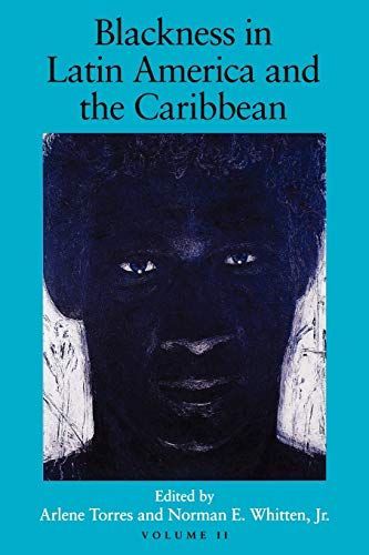 Blackness in Latin America and the Caribbean: Eastern South America and the Caribbean