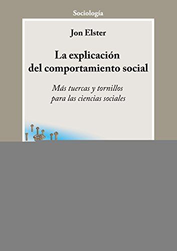 La explicación del comportamiento social