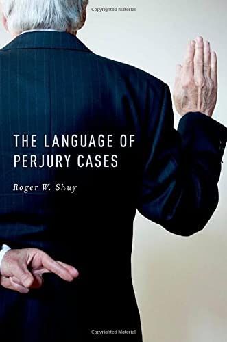 The Language of Perjury Cases