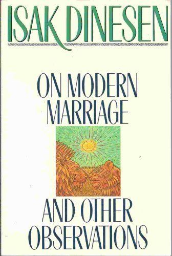 On Modern Marriage, and Other Observations