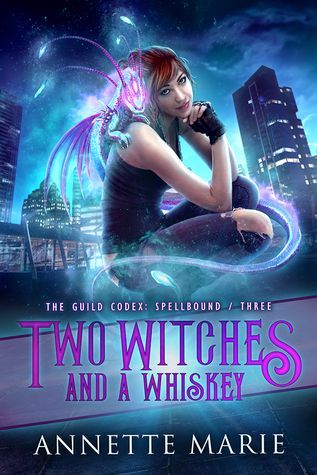 Two Witches and a Whiskey (The Guild Codex