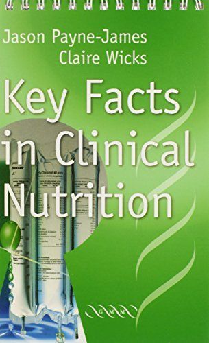 Key Facts in Clinical Nutrition