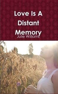 Love Is A Distant Memory