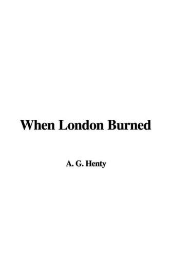 When London Burned