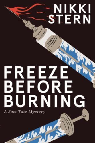 Freeze Before Burning