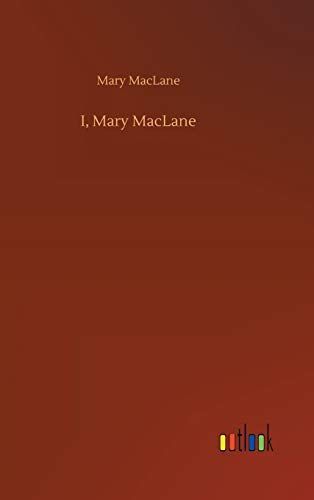 I, Mary MacLane