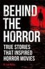 Behind the Horror