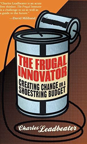 The Frugal Innovator