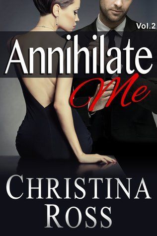 Annihilate Me Vol. 2