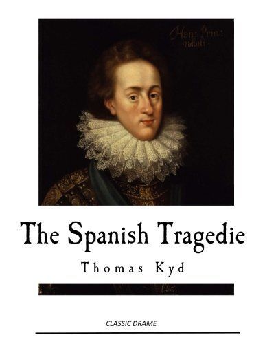 The Spanish Tragedy