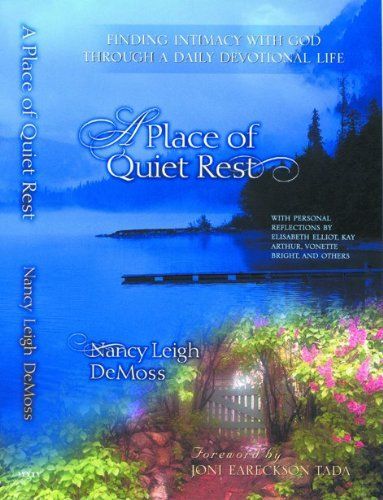 A Place of Quiet Rest
