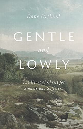 Gentle and Lowly