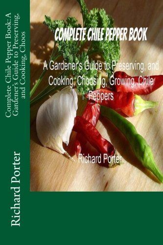 Complete Chile Pepper Book