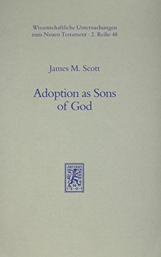 Adoption as Sons of God