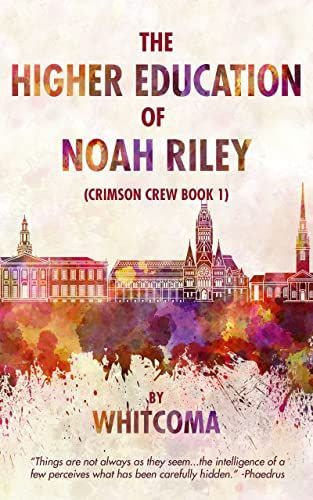 The Higher Education of Noah Riley