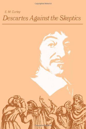Descartes Against the Skeptics
