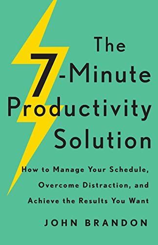 The 7-Minute Productivity Solution