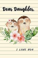 Dear Daughter I Love You