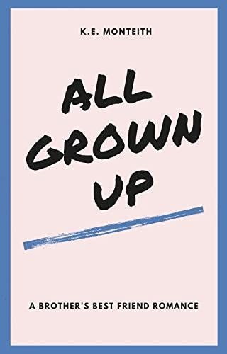 All Grown Up