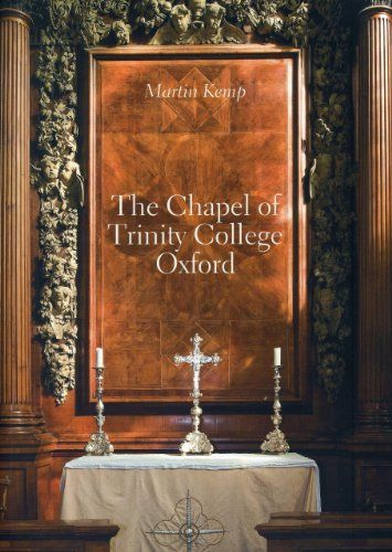 The Chapel of Trinity College, Oxford