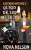 Queso de Los Muertos