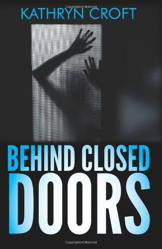 Behind Closed Doors