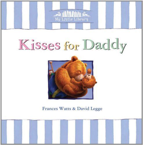 Kisses for Daddy